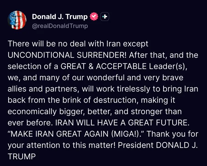 Trump Demands Iran&rsquo;s &ldquo;Unconditional Surrender,&rdquo; Rejects Any Deal